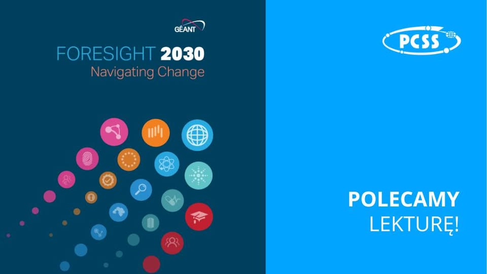 Raport GÉANT: Foresight 2030, Navigating Change