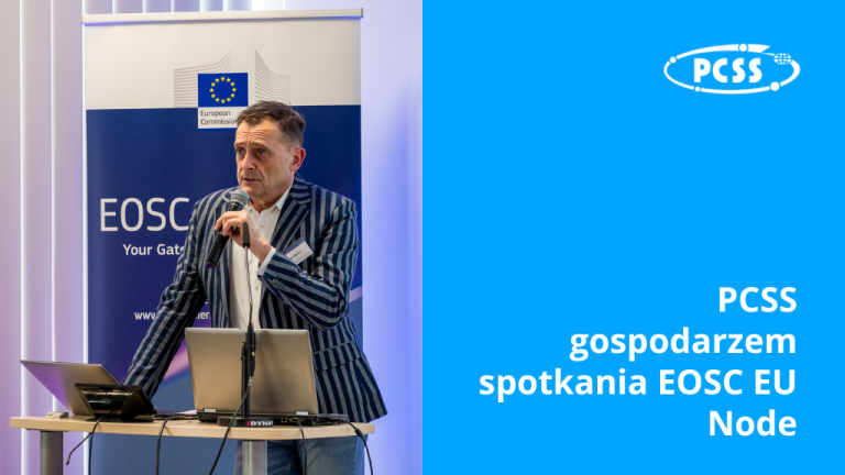 PCSS gospodarzem spotkania EOSC EU Node